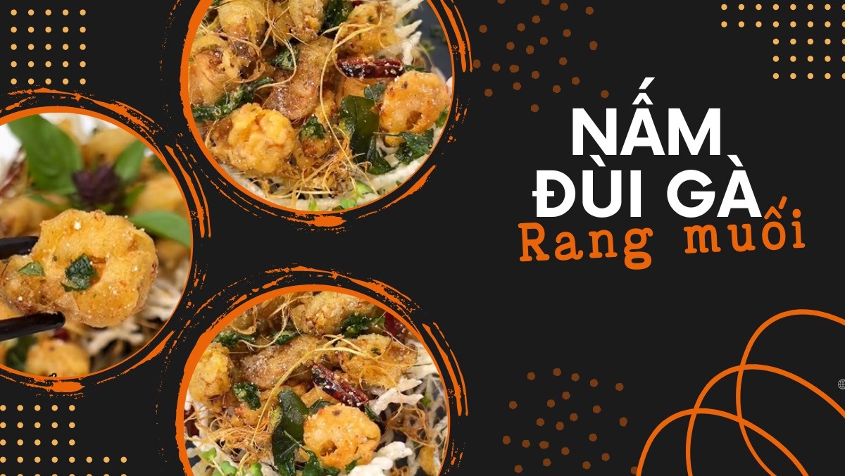 cach-lam-nam-dui-ga-rang-muoi-thom-ngon-hap-dan-tai-nha-avt-1200x676-2 Cách làm nấm đùi gà rang muối