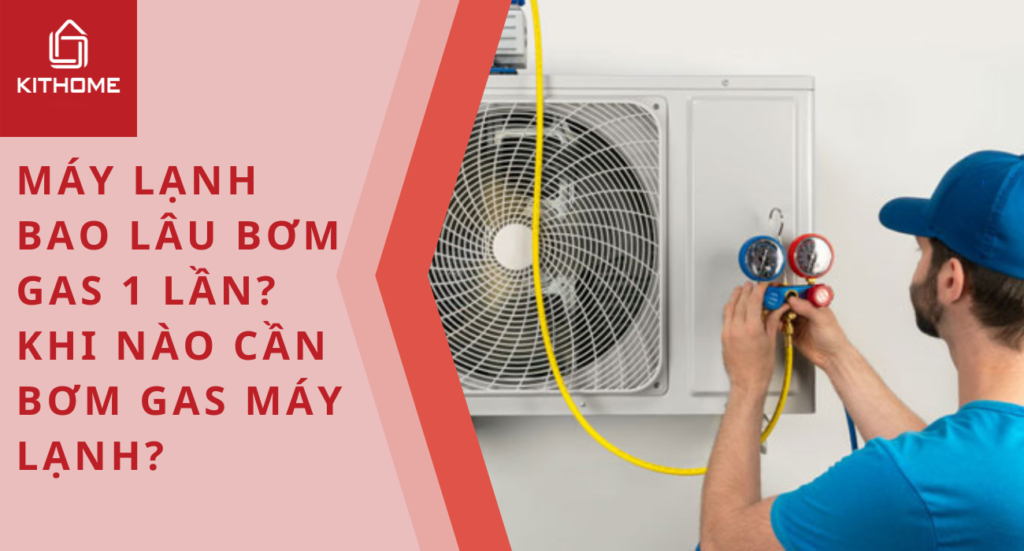 Máy lạnh bao lâu bơm gas 1 lần? Khi nào cần bơm gas AX88 comvip Slot & Nổ hũ?