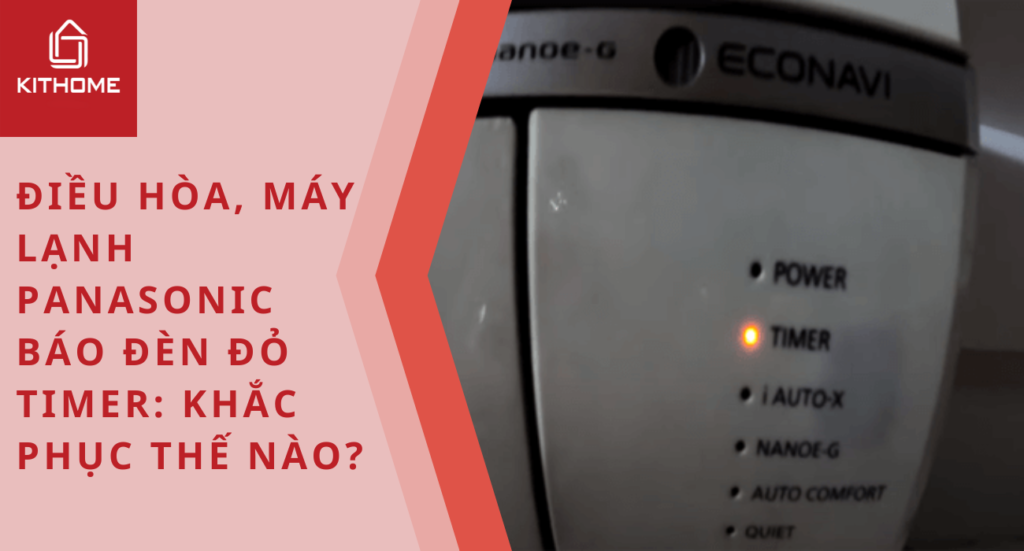 Điều hòa Panasonic báo đèn đỏ: Nguyên nhân và cách khắc phục hiệu quả tại nhà - Gợi ý Ax88com