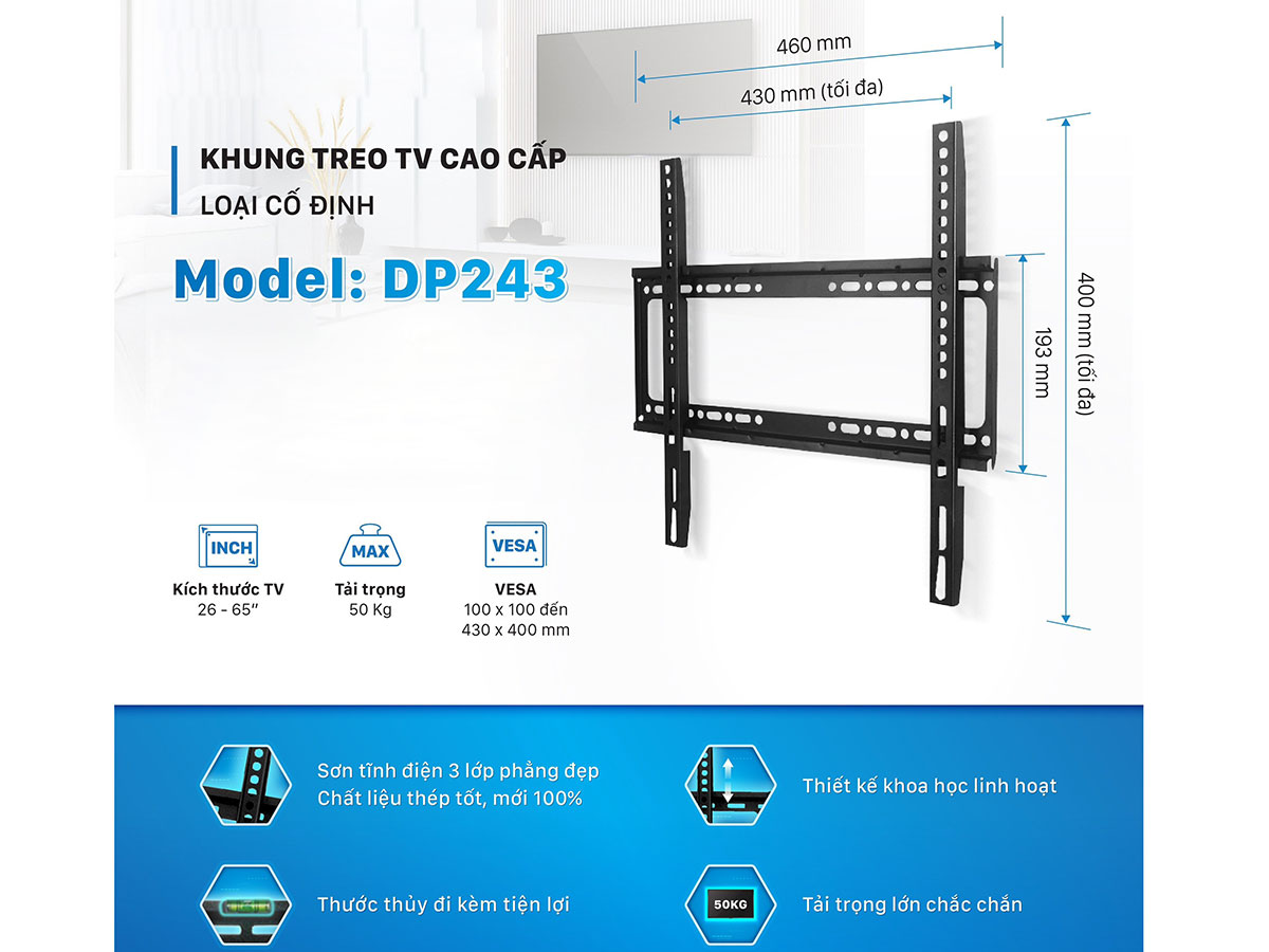 Khung treo tivi cao cấp loại cố định Đại Việt DP243 Khung treo tivi cao cấp loại cố định Đại Việt DP243