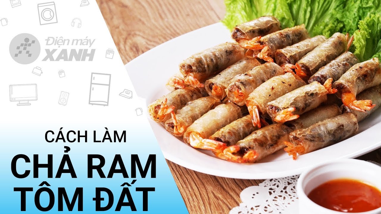 Cách làm chả ram tôm đất giòn rụm ngon mê ly đãi khách ngày Tết Cách làm chả ram tôm đất giòn rụm ngon mê ly đãi khách ngày Tết