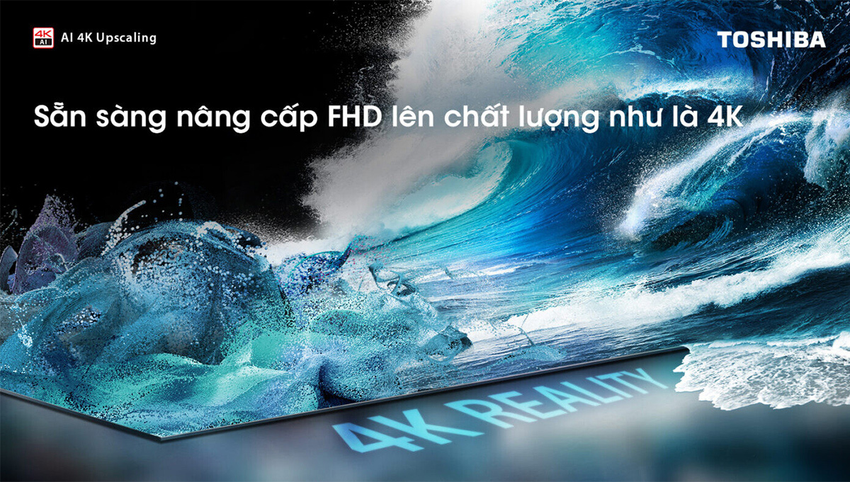 Ax88s game 50E330NP sử dụng công nghệ nâng cấp hình ảnh độc đáo Smart Tivi 4K Toshiba 50 inch 50E330NP
