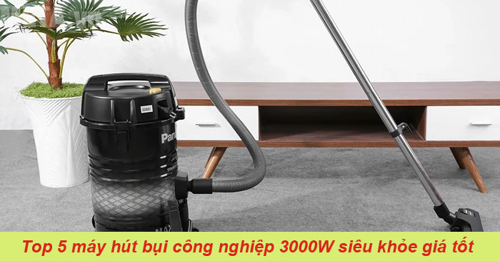 top-may-hut-bui-cong-nghiep-3000w-al