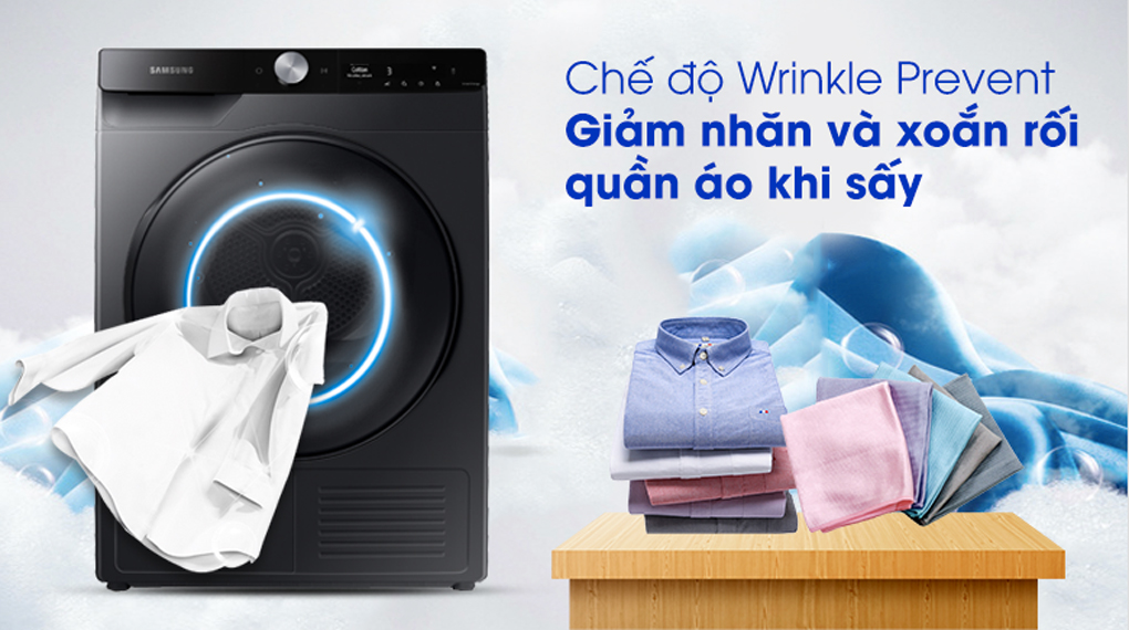 Công nghệ Wrinkle Prevent – Hạn chế nhăn, giảm thời gian ủi đồ
