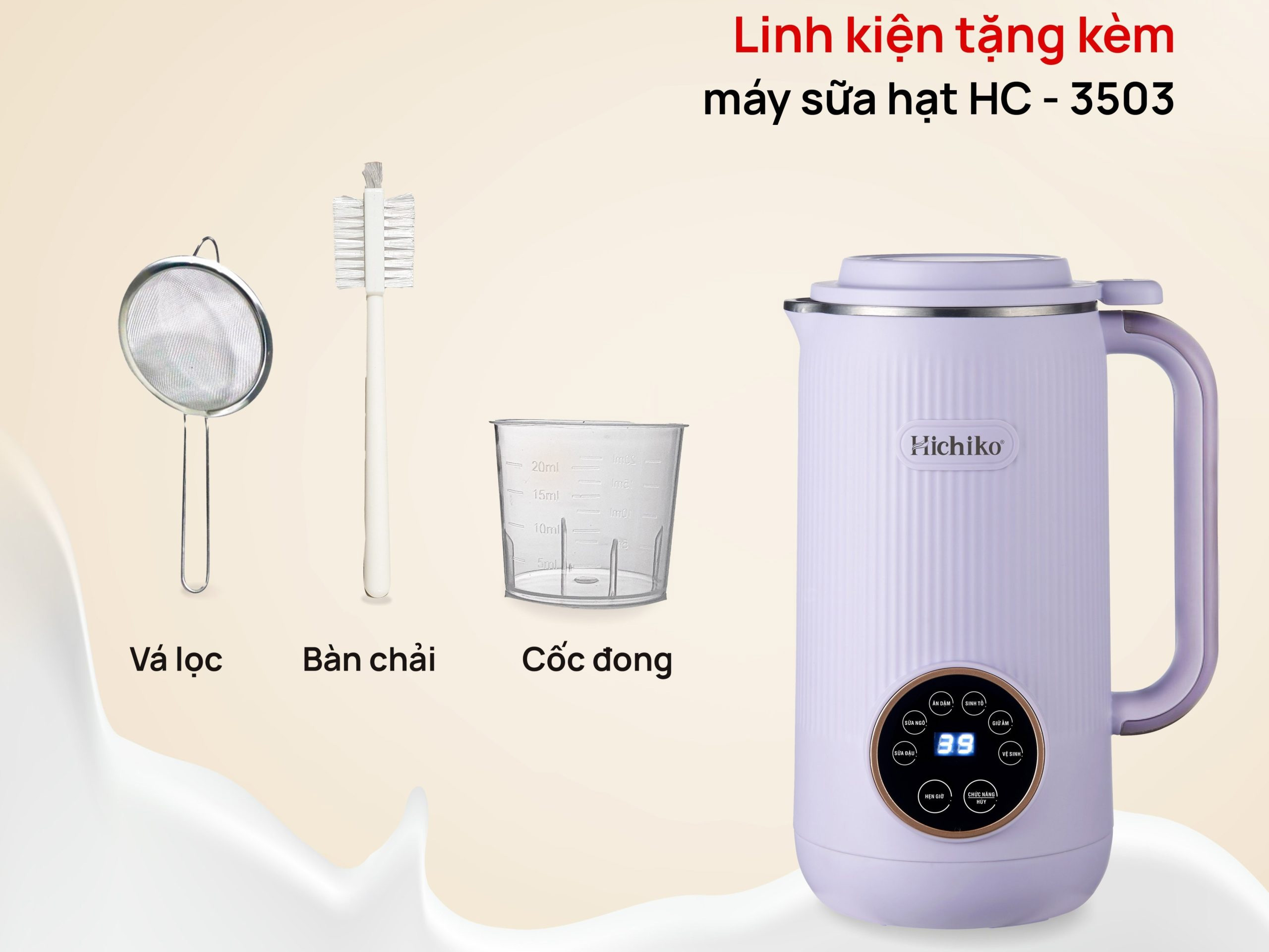 may-lam-sua-hat-hichiko-hc-3503-4 Máy làm sữa hạt Hichiko HC-3503 - 600ml