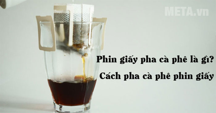 phin-giay-pha-ca-phe-la-gi-al