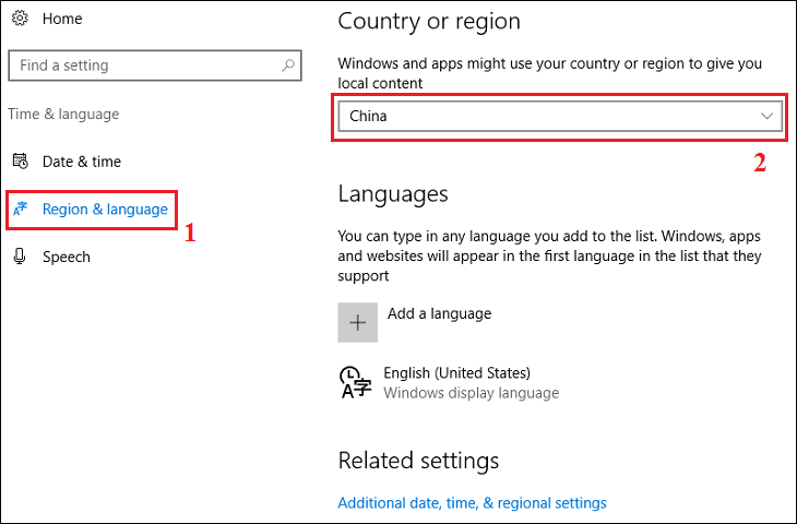 Chọn mục Region & language Chọn mục Region & language