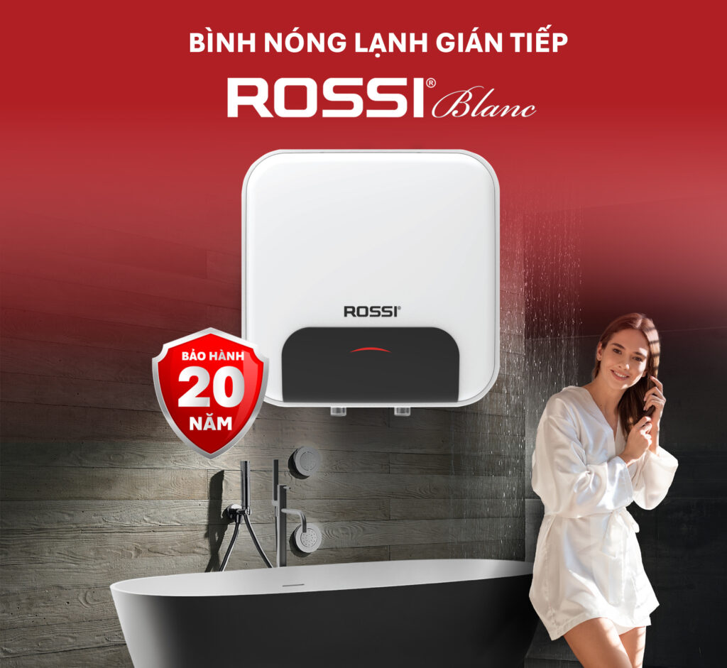 Vì sao bình nóng lạnh Rossi 15 Lít Blanc RBC-15SL giá rẻ dễ lắp đặt và bảo trì