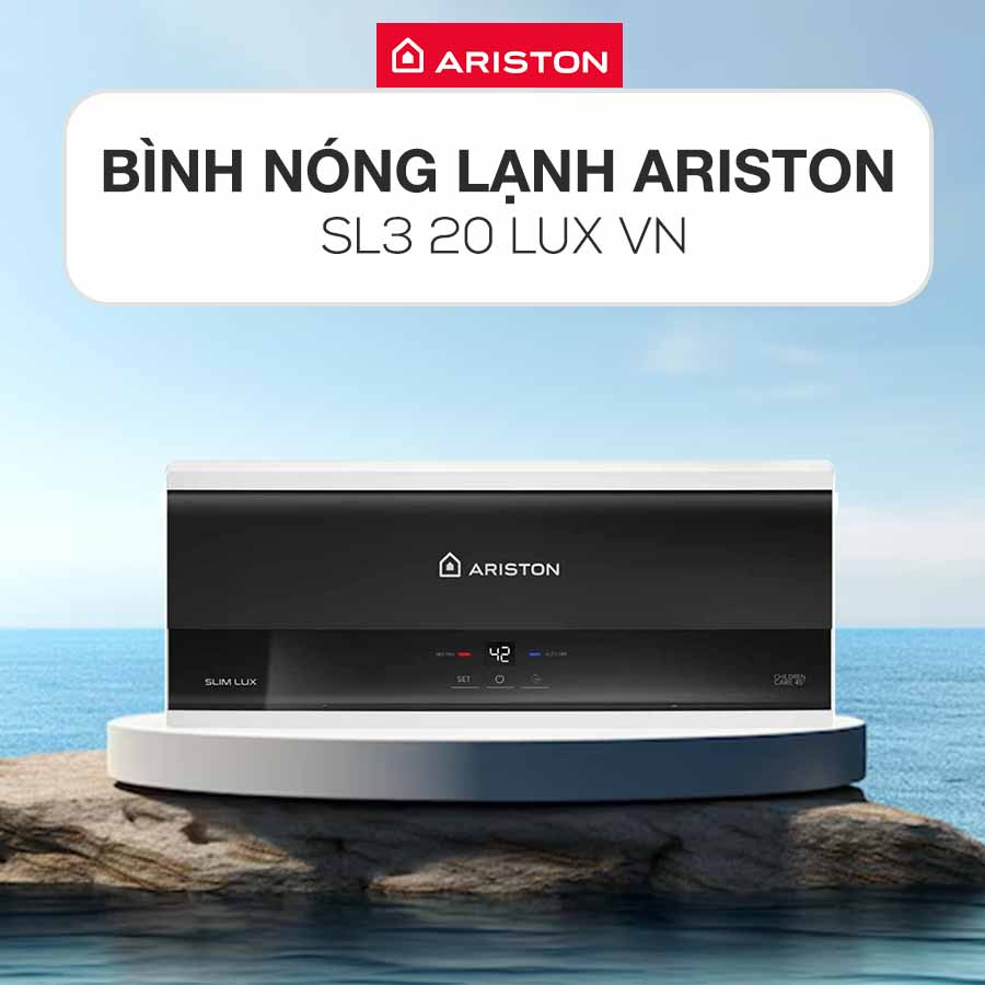 5 Lý do nên chọn bình nóng lạnh Ariston 20 lít Slim3 20 LUX cho nhà tắm chung cư